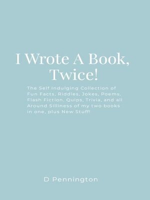 cover image of I Wrote a Book, Twice!